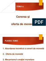 Tema 6. Cererea Si Oferta de Moneda