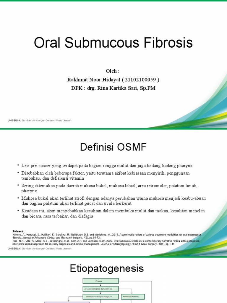 Oral Submucous Fibrosis - Rakhmat Noor Hidayat - 21102100059 | PDF ...