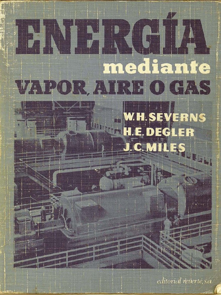 La Produccion de Energia Mediante El Vapor Aire o Gas Severns