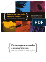 Espaços para Aprender e Ensinar Música - Construção e Reestruturação