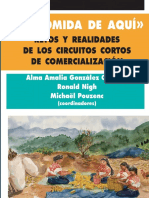 La Comida de Aquí. Retos y Realidades de Los Circuitos Cortos de Comercialización