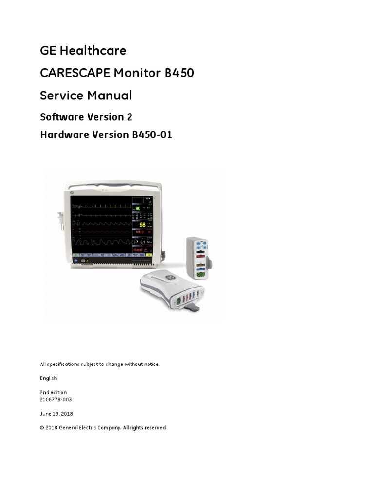 GE Healthcare CARESCAPE Monitor B450 Service Manual Software Version 2