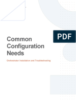 Common Configuration Needs