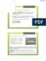 2.5 Recursos Naturales: Los Recursos Naturales Son Todos Los Factores Abióticos o Bióticos de La Naturaleza Que El