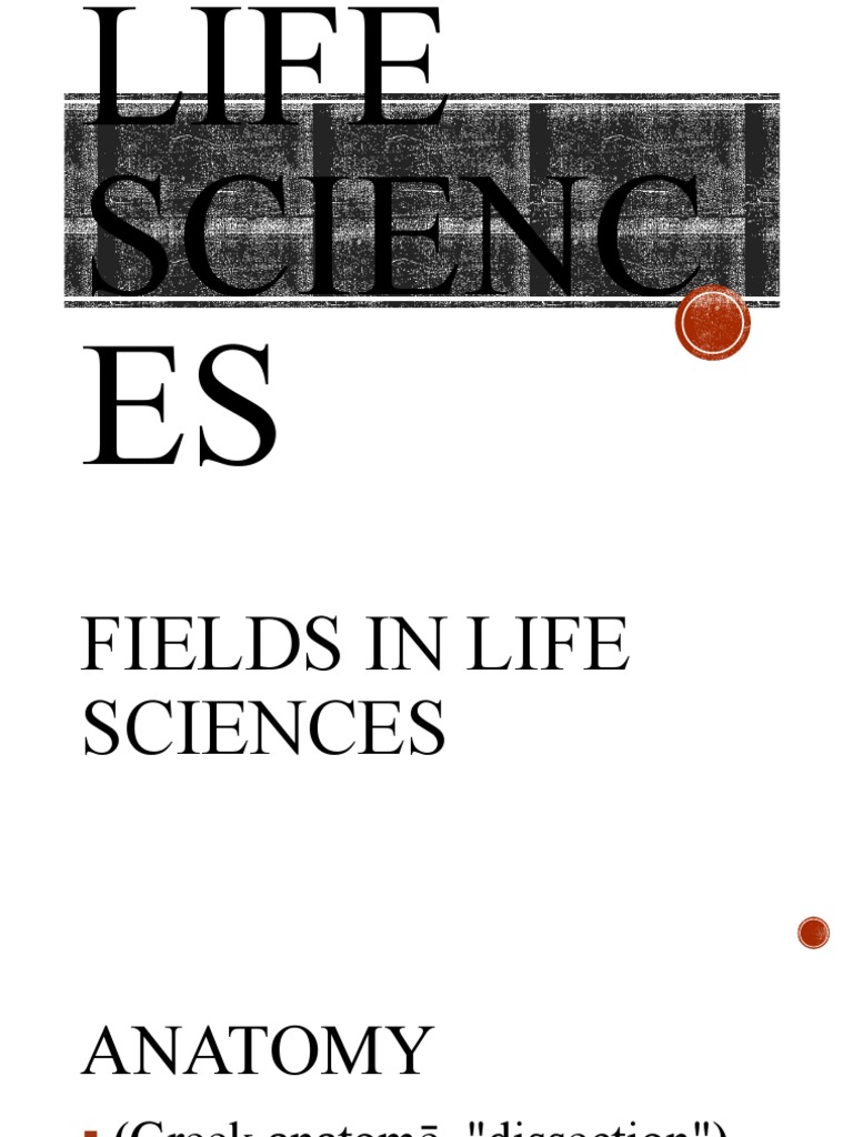An Overview of the Diverse Fields Within Life Sciences PDF Biology