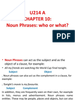 Noun Phrases: who or what