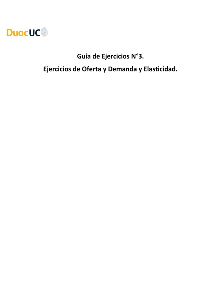 Guía de Ejercicios #3 Resuelta | PDF | Oferta y demanda | Equilibrio ...
