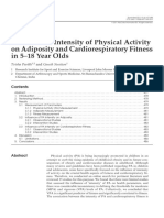 Influence of Intensity of Physical Activity On Adiposity and Cardiorespiratory Fitness in 5-18 Year Olds