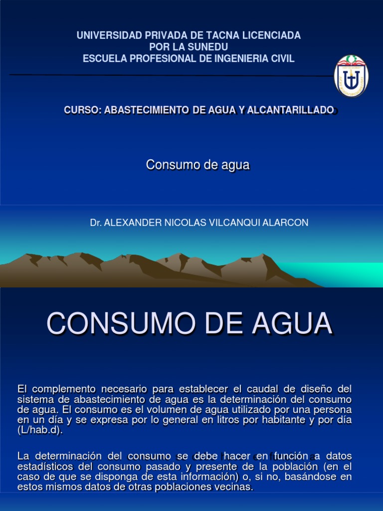 Consumo de Agua y Caudal de Diseño | PDF | Agua | Descarga (hidrología)