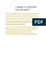 ¿Es Malo Apagar El Ordenador Directamente Del Botón