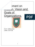 Mission, Vision, Goals From HAFEEZ AZIZ Form 3B