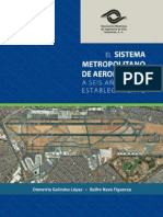 El Sistema Metropolitano de Aeropuertos A Seis Anos de Su Establecimiento 2