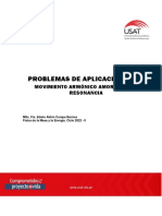 Problemas de Aplicación #02. Movimiento Armónico Amortiguado. Resonancia. Física de La Masa y La Energía. Ciclo 2022 - II