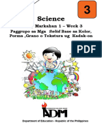 Science3 - q1 - Modyul3 - Pag Grupo Sa Mga Solid Base Sa Kolor, Porma, Grano o Tekstura Ug Kadak-On - Version3