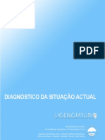 Diagnostico Da Situacao Actual - Licenciatura 2016