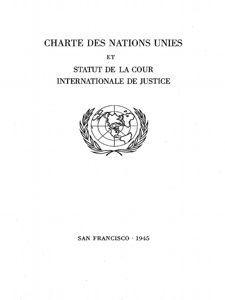 Charte des Nations Unies 1945 | PDF | Conseil de sécurité des Nations ...