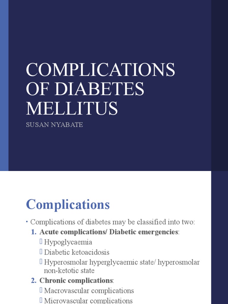 Diabetes Mellitus Complications Overview | PDF | Hypoglycemia | Diabetes