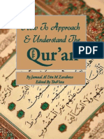 How to Approach and Understand the Qur An