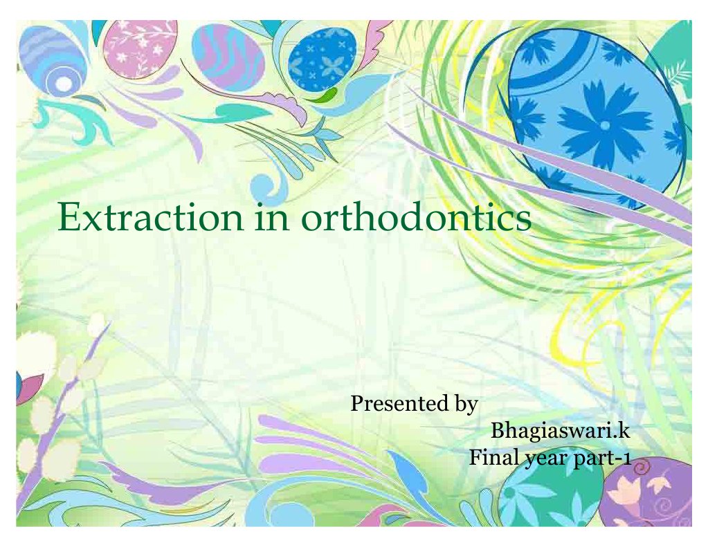 Extraction in Orthodontics | PDF | Tooth | Orthodontics
