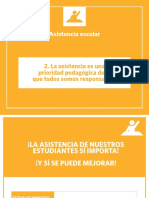 2.-La Asistencia Es Una Prioridad Pedagógica de La Que Todos Somos Responsables