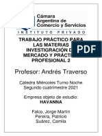 Trabajo Práctico Investigación de Mercados y Práctica Prof. 2 - ICAC Turno Noche - Havanna (7-11)