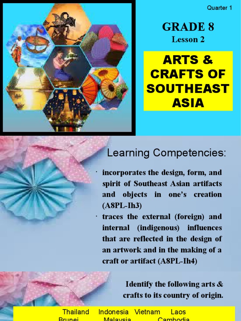 What Are The Arts And Crafts Of Southeast Asia