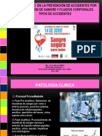 Bioseguridad en La Prevención de Accidentes Por La Exposición de Sangre Y Fluidos Corporales. Tipos de Accidentes