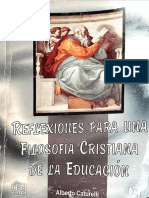 Reflexiones para Una Filosofía Cristiana de La Educación de Alberto Caturelli (Pp. 233-343) .
