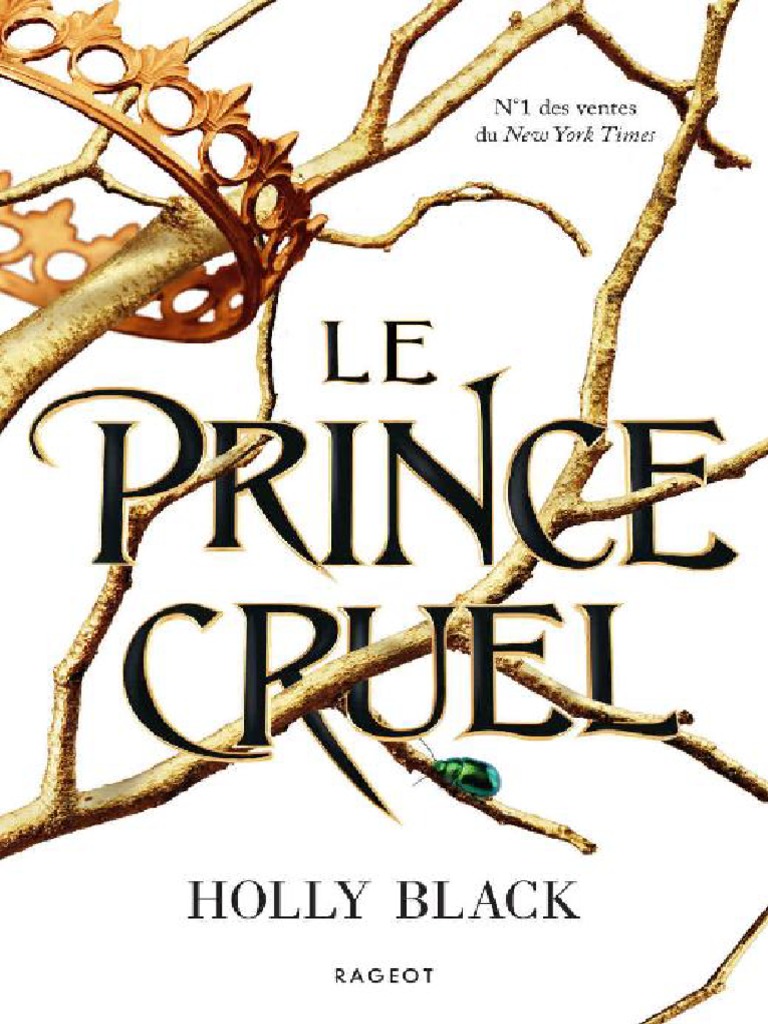 Le Prince Cruel (Holly Black) Zlibrary2020 - Rageot Editeur - French -  9782700263510
