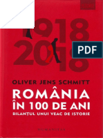Oliver Jens Schmitt,  România În 100 de Ani. Bilanțul Unui Veac de Istorie 