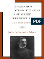 John Athanasios Mazis - Athanasios Souliotis-Nikolaidis and Greek Irredentism - A Life in The Shadows (2022, Lexington Books) - Libgen - Li