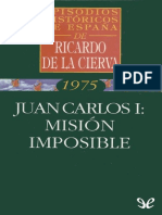 4.- Juan Carlos I Misión Imposible (1975)