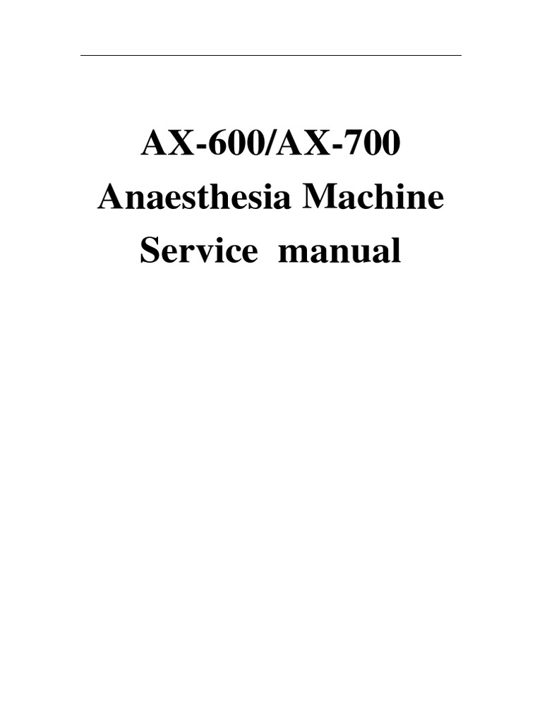 AX-600 Anesthesia Machine Manual | PDF | Valve | Breathing