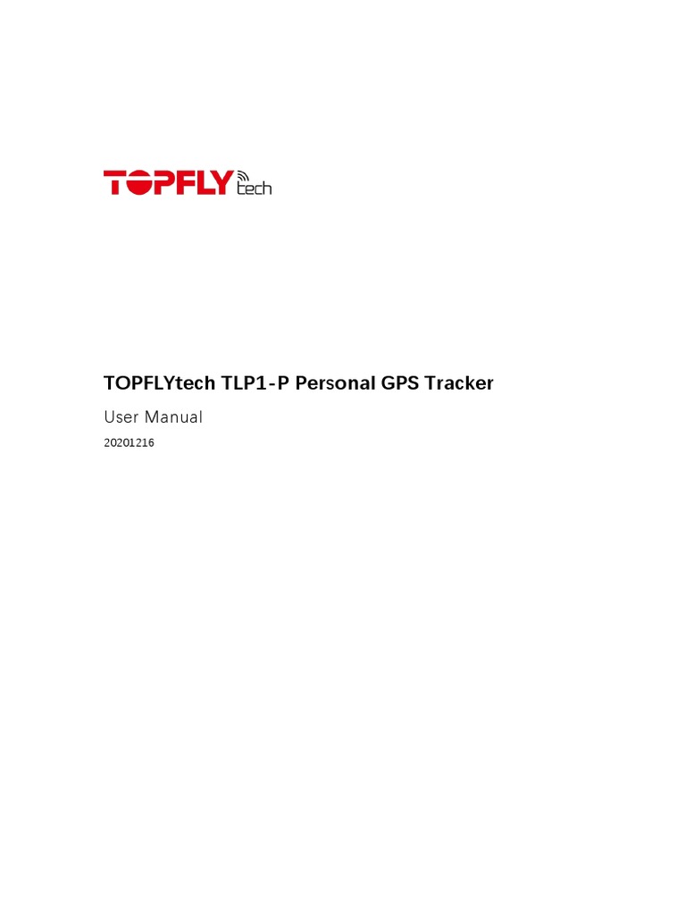 TOPFLYtech TLP1-P Personal GPS Tracker User Manual 20201216 | PDF ...