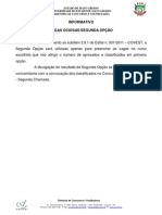 Informativo Vagas Ociosas/Segunda Opção: Diretoria de Concursos E Vestibulares