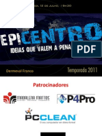 15º - Epicentro Com Dermeval Franco - Julho de 2011