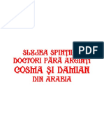 17 Octombrie Slujba Sfintilor Doctori Cosma Si Damian Din Arabia