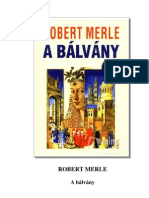 Robert Merle A Balvany