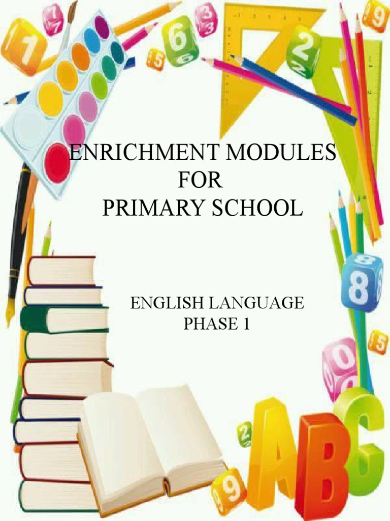 Enrichment Modules For Primary School | PDF | Home & Garden