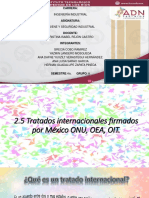 2.5 Tratados Firmados Por Mexico ONU, OEA, OIT