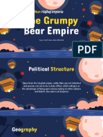 The Grumpy Bear Empire