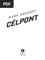 Mark Greaney: Célpont