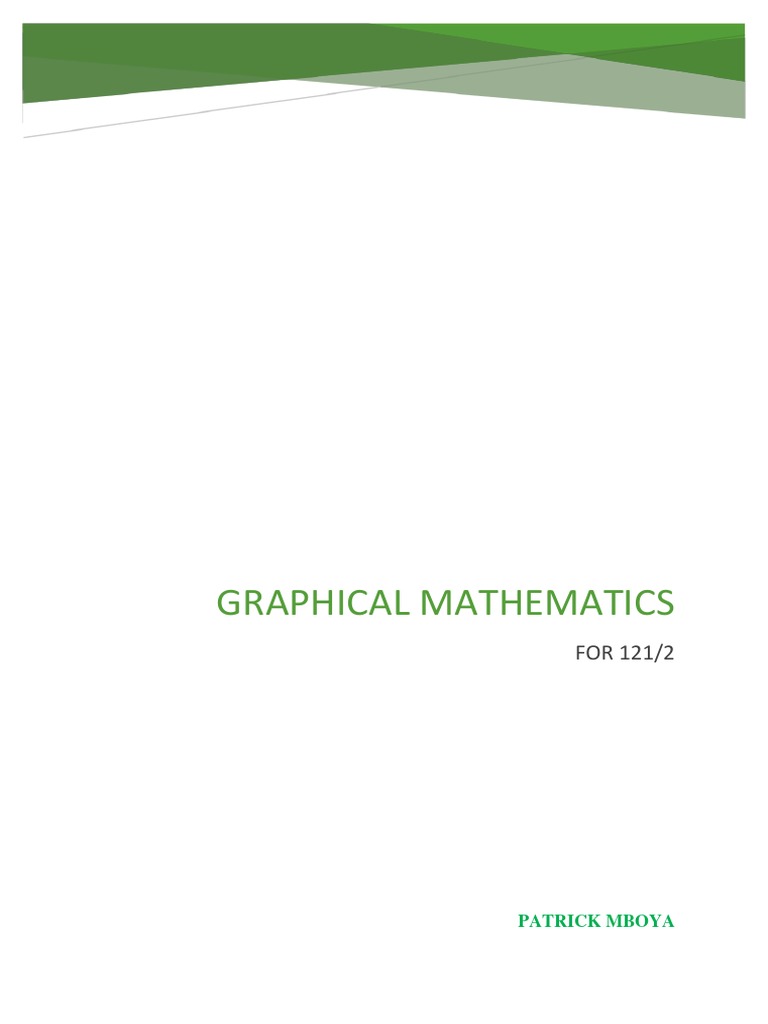 Graphical Mathematics for 121/2 Students | PDF | Logarithm | Matrix ...