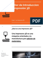 Clase 1 - Introdución A La Impresión 3D