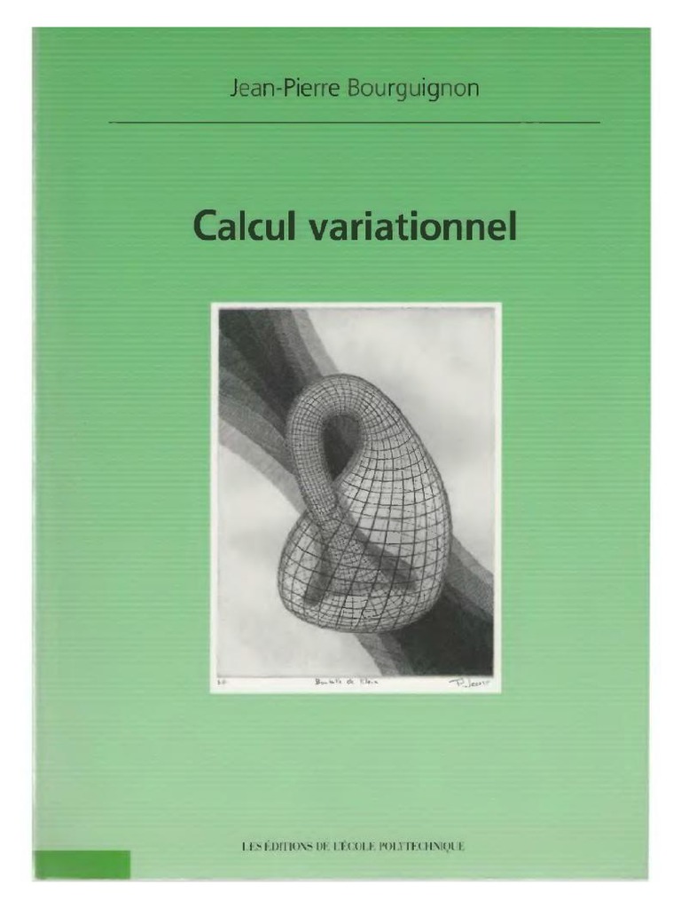 JeanPierre Bourguignon Calcul Variationnel (2007, Editions Ecole