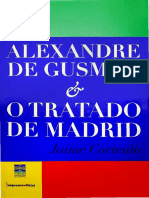 Alexandre de Gusmao e o Tratado de Madrid - Parte I - Tomo I 1695-1735