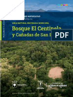 Protección del Bosque El Centinela y Cañadas de San Isidro