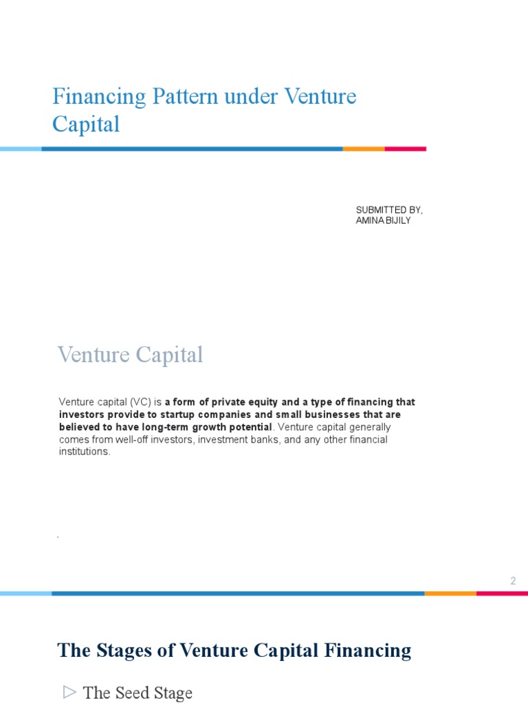 Venture Capital Financing Patterns Explained | PDF