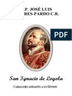 Ignacio de Loyola Caballero Andante A Lo Divino