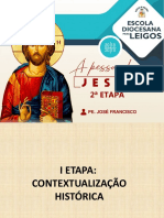 Escola Diocesana de Leigos - A Pessoa de Jesus (2019_03_25 23_39_06 UTC)